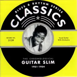 1951-1954 - Guitar Slim 1951-1954 - Guitar Slim