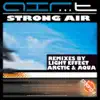 Strong Air - Single album lyrics, reviews, download