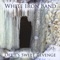 Angels - White Iron Band lyrics
