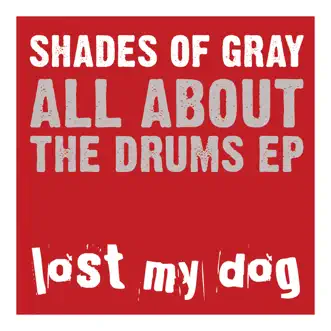 The Drums Go Like This by Shades Of Gray song reviws