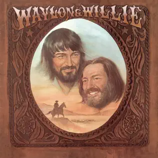 ladda ner album Waylon Jennings & Willie Nelson - Waylon Willie