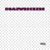 Homewreckers - Hot Hot Hot
