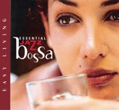 Easy Living Series - Essential Jazz Bossa artwork