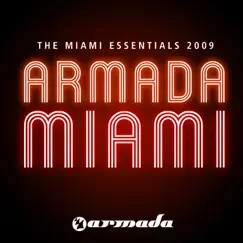 Armada - The Miami Essentials 2009 by Various Artists album reviews, ratings, credits