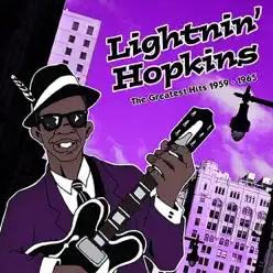 The Greatest Hits 1959-1965 - Lightnin' Hopkins