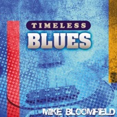 Timeless Blues: Mike Bloomfield artwork