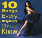 10 Songs Every Bellydancer Should Know