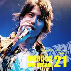 Decadence (Kuroda Live Decade 21) - Single by Michihiro Kuroda album reviews, ratings, credits