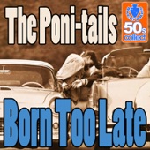 Born Too Late (Remastered) artwork