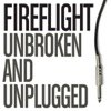 Unbroken and Unplugged - EP