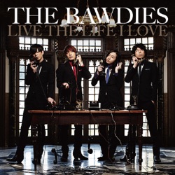 THE BAWDIES - THANKS BILL