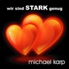 Wir Sind Stark Genug - Single
