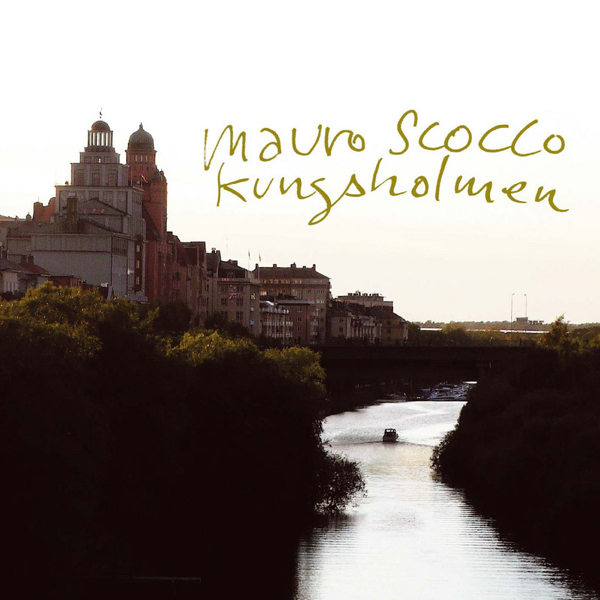 Kungsholmen - Single. Mauro Scocco. Pop 2007. Provlyssna. LT. TID. Kungsholmen. 1. 3:31. FRHANDSVISA. 1 lt, uter. Utgiven November 7, 2007. Kungsholmen - Single av Mauro Scocco p Apple Music