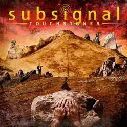 Touchstones - Subsignal