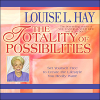 Louise L. Hay - Totality of Possibilities artwork