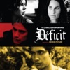 Deficit (Music from the Motion Picture)