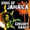 Sons of Jamaica - Gregory Isaacs
