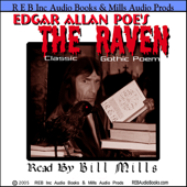 The Raven: Dramatic Reading of the Gothic Classic plus Special Commentary - Edgar Allan Poe Cover Art