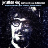 Jonathan King - Everyone's Gone To The Moon