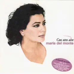 Con Otro Aire - Maria Del Monte Con Otro Aire - Maria Del Monte