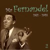 Mr. Fernandel, 1931 - 1948, Vol. 2