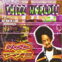 Welcome to....Thizz World!!, V. 2.1 (DJ Rick Lee Presents) [Hosted By Yukmouth] - Mac Dre