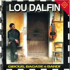 Gibous, Bagase e Bandì by Lou Dalfin album reviews, ratings, credits