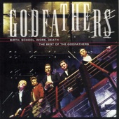 The Godfathers - If I Only Had Time