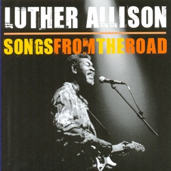 Luther Allison - (Watching You) Cherry Red Wine