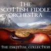The Scottish Fiddle Orchestra - The Essential Collection (Live) album lyrics, reviews, download