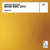 Miami Winter Music Conference 2012 - Sampler