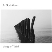 In God Alone: Songs of Taize artwork