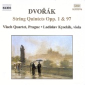 Dvorak: String Quintets Op. 1 & 97 artwork