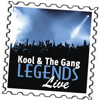 Kool & The Gang: Legends (Live) - Kool & The Gang