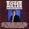 Best of Roger Miller (His Greatest Songs) [Re-Recorded In Stereo] album lyrics, reviews, download