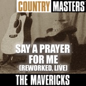 Country Masters: Say a Prayer for Me (Reworked, Live) - EP artwork