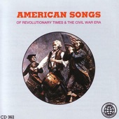 American Songs of Revolutionary Times and the Civil War Era artwork