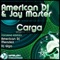 Carga (American DJ Remix) - American DJ & Jay Master lyrics