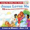 Jesus Loves Me album lyrics, reviews, download