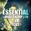 Essential Linval Thompson and Dubs