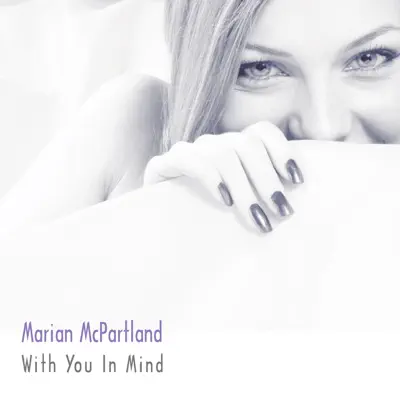 With You In Mind - Marian McPartland