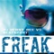 Freak - DJ Denny Gee & Beat4Port lyrics