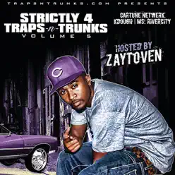 Traps and Trunks, Vol. 5 - Zaytoven Traps and Trunks, Vol. 5 - Zaytoven