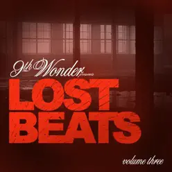 Lost Beats Volume 3 - 9th Wonder Lost Beats Volume 3 - 9th Wonder