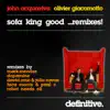 Stream & download Sofa King Good …Remixes!