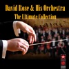 David Rose and His Orchestra - Serenade