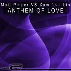 Anthem Of Love (Radio Vocal Edit) (feat. Lin) Song Lyrics