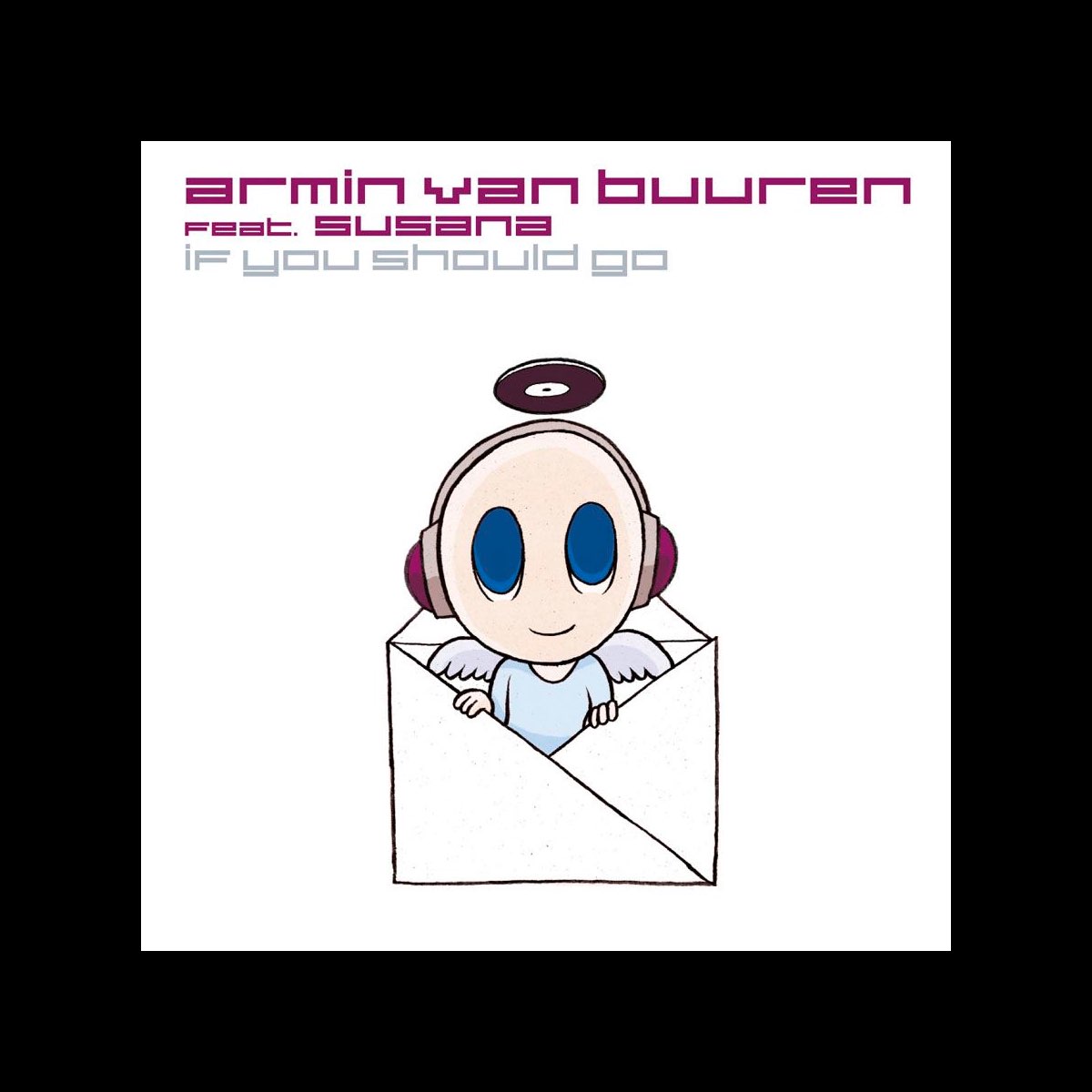 Should go песня. Armin van Buuren Susana. Armind. Armin van Buuren ft. Susana - Shivers. Armin van Buuren feat. Susana - if you should go (Original Mix).