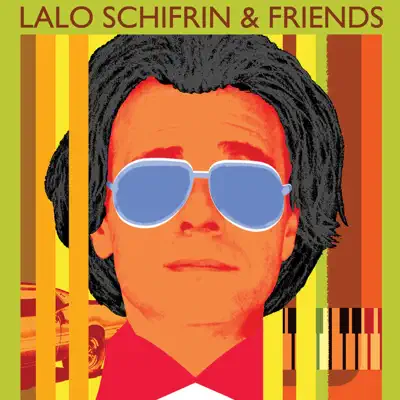 Lalo Schifrin & Friends - Lalo Schifrin