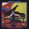 Piano Player album lyrics, reviews, download